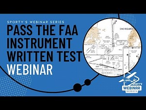 How to Pass the FAA Instrument Written Pilot Exam and be Prepared for Real-World Flying