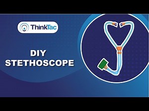 DIY Stethoscope | ThinkTac | DIY Science