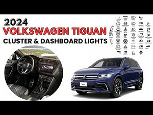 2024 Volkswagen Tiguan Cluster Display & Dashboard Warning Indicators Guide