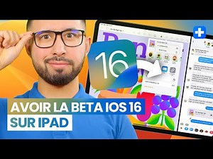 Comment avoir la bêta iOS 16 sur iPad sans PC ? [Tuto]