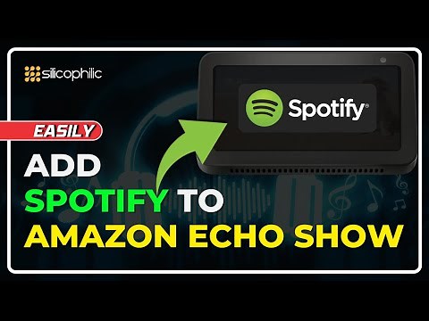 How to Add Spotify to Your Amazon Echo Show | Amazon Echo Show & Spotify: Step-by-Step Setup Guide!