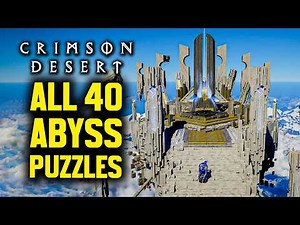 Crimson Desert - All 40 Abyss Puzzles (Full Walkthrough)