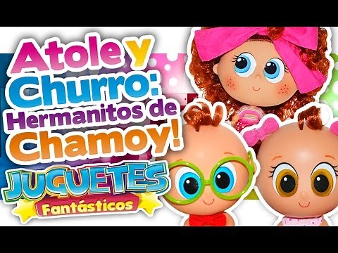 CHURRO y ATOLE de DISTROLLER son hermanos de Chamoy! - Juguetes Fantásticos