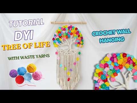 DIY Macrame Tree of Life Tutorial | Crochet Wall Hanging with Scrap Yarn