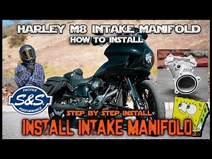 How To - S&S Cycle Intake Manifold Install Milwaukee 8 Harley Davidson Step by Step Walkthrough