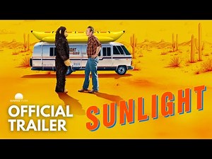 Sunlight | Official Trailer (2025) | Now On Digital
