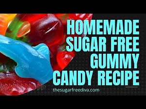 How to Make Sugar Free Gummy Candy