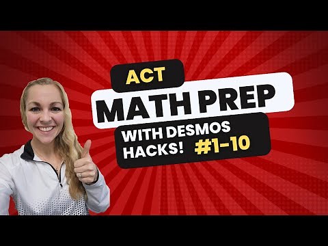 ACT Math Prep on TestNav with Desmos Tricks and Hacks Part 1