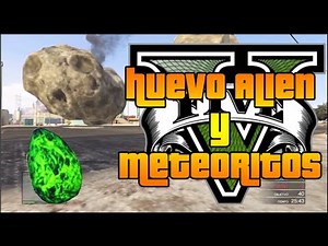 GTA V Online - Huevo Alíen y Meteoritos - ¿Easter Egg Ocultos?