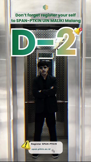 ⏳ D-2 PENDAFTARAN SPAN-PTKIN 2026! Waktu semakin dekat! Sudah siap jadi bagian dari keluarga besar UIN Malang? Jangan sampai terlewat kesempatan emas untuk melanjutkan studi melalui jalur SPAN-PTKIN ✨ Seleksi tanpa tes, berbasis prestasi akademik, dan jadi langkah awal menuju masa depan gemilangmu. Pastikan semua berkas sudah lengkap, finalisasi pilihanmu, dan segera lakukan pendaftaran sebelum deadline tiba! 📍 Pilih program studi impianmu di UIN Malang 🌐 Akses melalui laman resmi SPAN-PTKIN �