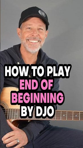 How To Play End Of Beginning By Djo