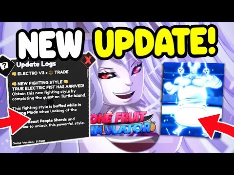 One Fruit Simulator NEW ELECTRO v3 UPDATE! (CODES, ELECTRIC FIST SHOWCASE, FIGHTING STYLE + MORE!)