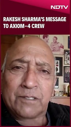 Rakesh Sharma News | Rakesh Sharma’s Message To Axiom-4 Crew