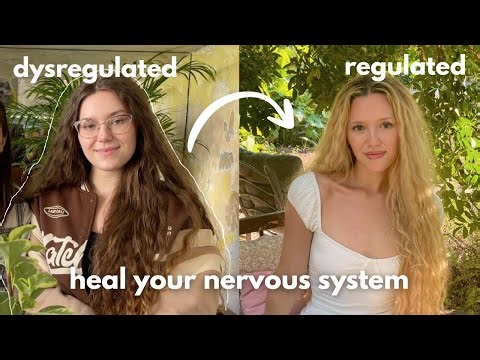 How to Regulate Your Nervous System (and finally change your life)