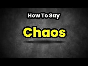 How To Pronounce Chaos? (CORRECTLY) Meaning & Pronunciation