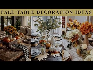 99+ Best Fall Table Decoration Ideas 2025 | Fall Dining Table Decor