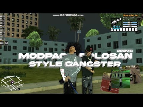 MODPACK GANGSTER GANGSTER POLOSAN LAIKS PC 200MB | GTA SAMP MOBILE