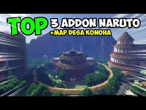 TOP 3 ADDON NARUTO + MAP DESA KONOHA!