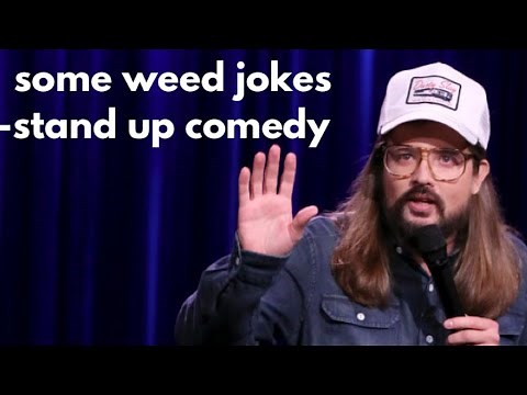 Dusty tells some weed jokes