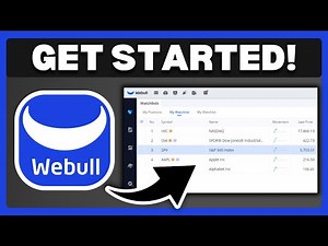 How To Get Started On Webull - Full Guide