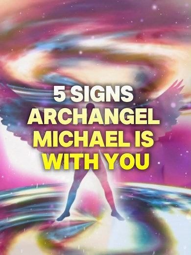 5 Signs Archangel Michael Is With You