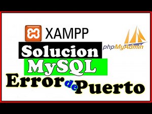 Como Solucionar Problema de Puerto MySQL en XAMPP Server 2020