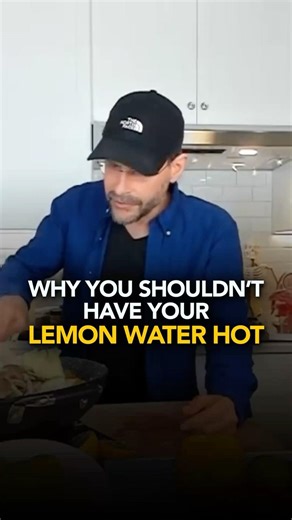 Why You Shouldn’t Have Your Lemon Water Hot