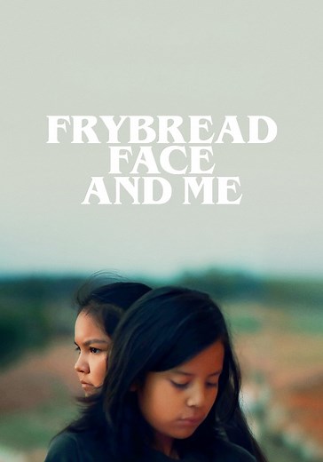 Frybread Face and Me streaming: where to watch online?