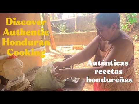A Day in the Life: Honduran woman prepares traditional meals for her family