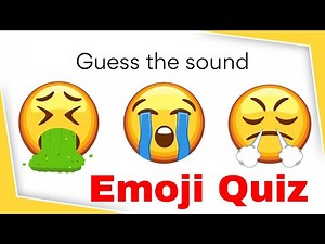 Guess the Sound | Guess the Emoji | Emoji sounds