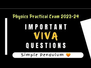 Simple Pendulum|Most Important Viva Questions|Practical Exam 2023-24 |Fizixguru