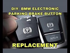 Easy DIY - Replace BMW electronic parking brake button