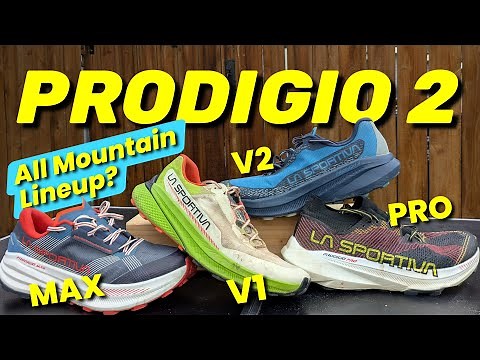 La Sportiva Prodigio 2 in the Prodigio Lineup // NEW Fit, Comparisons + Q&A