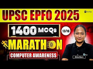 UPSC EPFO Computer Awareness Marathon 2025 | UPSC EPFO MCQs | UPSC EPFO EO AO APFC Questions