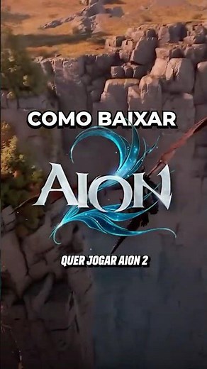 Aion 2: Como Baixar no PC e Mobile (KR/TW)