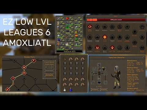 OSRS - LEAGUES 6 - LOW LEVEL AMOXLIATL