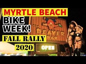 FALL BIKE WEEK, MYRTLE BEACH 2020 | AT THE BEAVER BAR- Murrells Inlet, SC | Full POV of the Rally!!!