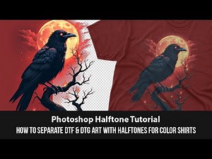 How to Separate DTF & DTG Art with Halftones for Color Shirts Step by Step Adobe Tutorial