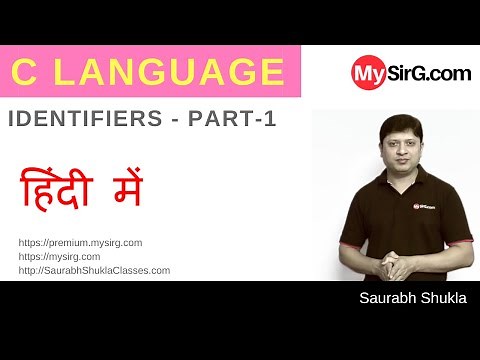 Lecture 2 Identifiers in C Language | in Hindi | MySirG.com