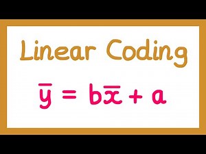 Linear Coding - Year 1 Statistics [A-level]