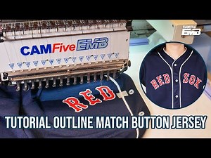 TUTORIAL OUTLINE MATCH FRONT BUTTON DOWN JERSEY | EMBROIDERY APPLIQUES | CAMFive EMB