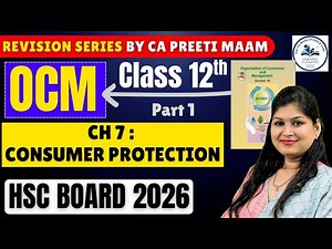 Consumer Protection Chapter 7 | One Shot Revision | Part 1 | HSC 2026