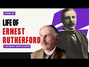 Ernest Rutherford biography: Nuclear Physics Pioneer & Nobel Prize Winner | Rutherford life story