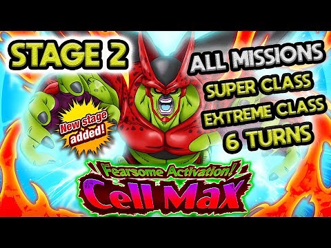 ALL MISSIONS! GLOBAL CELL MAX STAGE 2 (SUPER, EXTREME, 6 TURNS) Dragon Ball Z Dokkan Battle