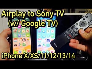 iPhone X/XS/11/12/13/14: How to AirPlay to Sony TV (Google TV)