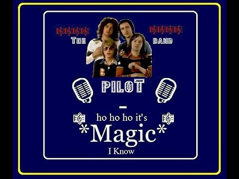 HO HO HO IT'S MAGIC ~ PILOT BAND ~ LYRICS