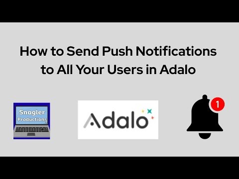 How to Send Push Notifications to All Your Users in Adalo
