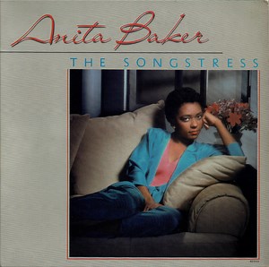 Anita Baker - The Songstress