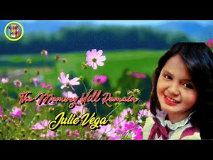 Julie Vega - The Memory Will Remain (1985)