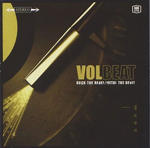 Volbeat - Rock The Rebel / Metal The Devil